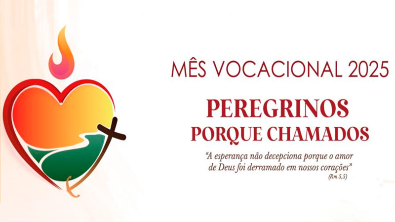 Mês Vocacional traz apelos à escuta, discernimento e compromisso com o chamado de Deus