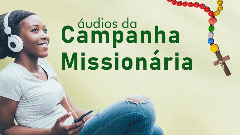 POM e Rádio Aparecida lançam áudios de animação da Campanha Missionária