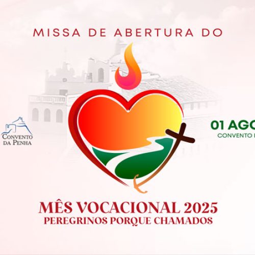 Abertura do Mês Vocacional acontece no próximo dia 1º, às 15h, no Convento da Penha, em Vila Velha (ES)