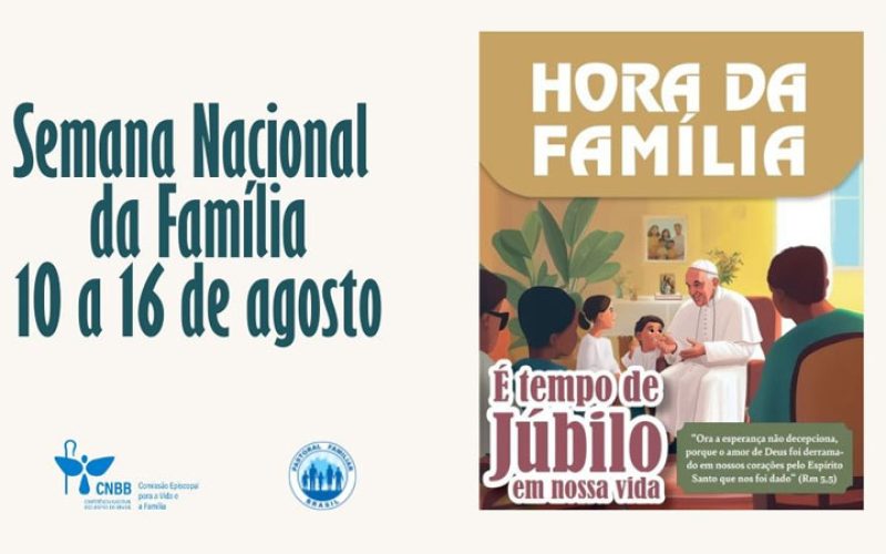 Cinco dicas para preparar a Semana Nacional da Família que acontece de 10 a 16 de agosto em todo país