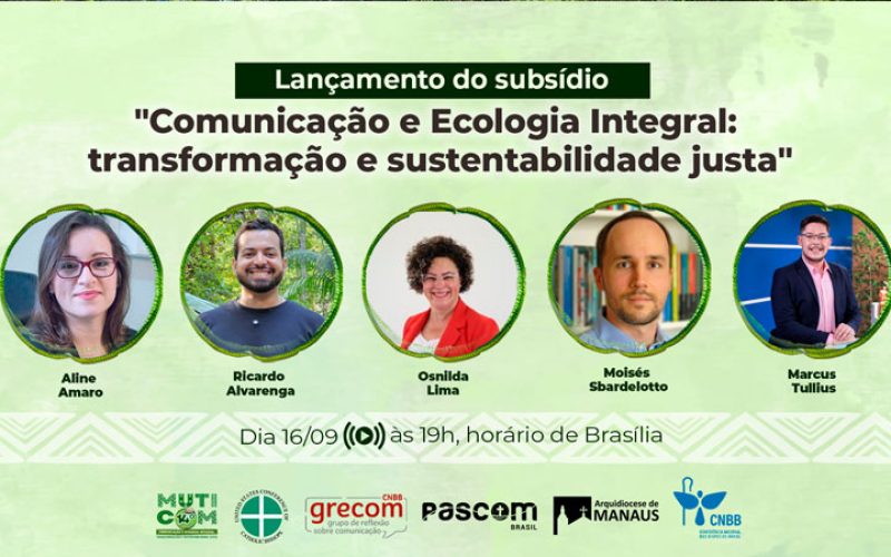 Comunicação e ecologia integral: Comissão apresenta em live subsídio para o 14º Mutirão Brasileiro de Comunicação